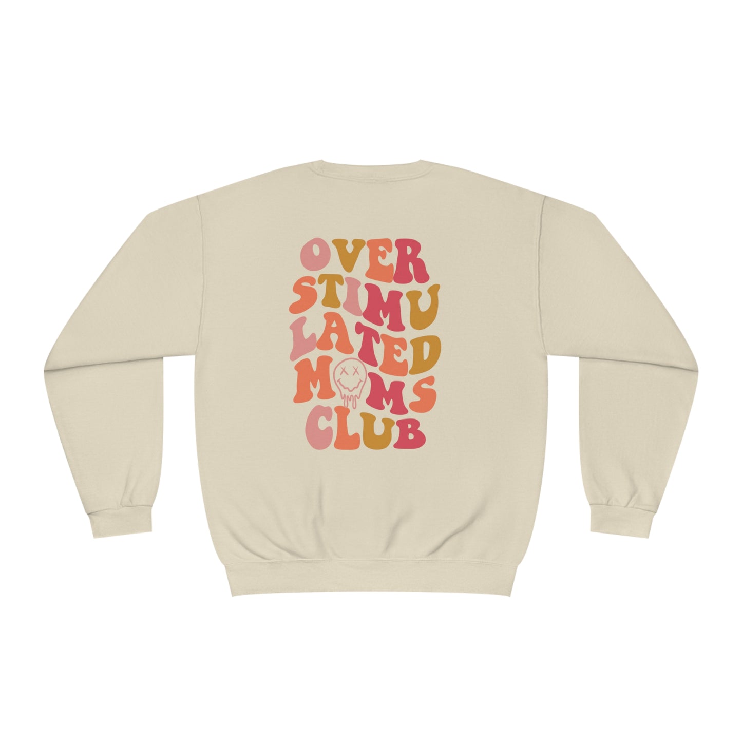 Overstimulated Moms Club - Unisex NuBlend® Crewneck Sweatshirt