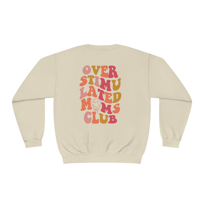 Overstimulated Moms Club - Unisex NuBlend® Crewneck Sweatshirt