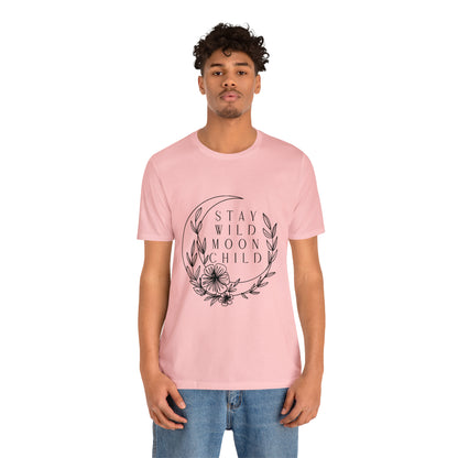 Stay Wild - Moon Child Unisex Tee