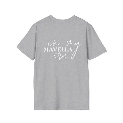 In My Mavella Era - Unisex Tee Shirt (One Year Anniversary Tee!)