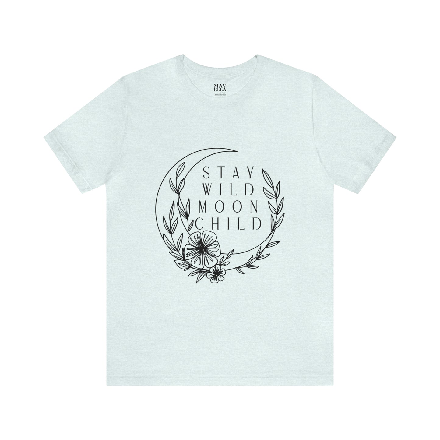 Stay Wild - Moon Child Unisex Tee