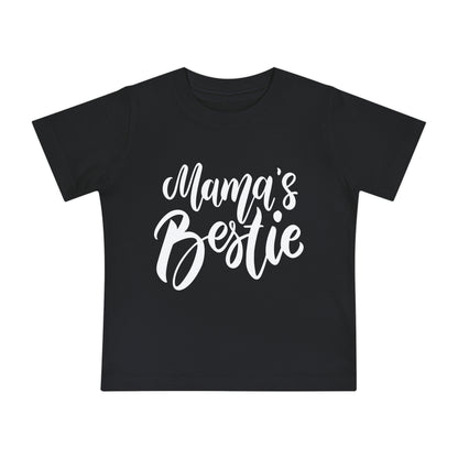 Mama's Bestie - Baby Tee