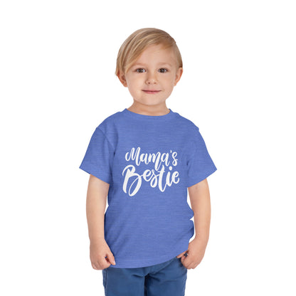 Mama's Bestie - Toddler Tee