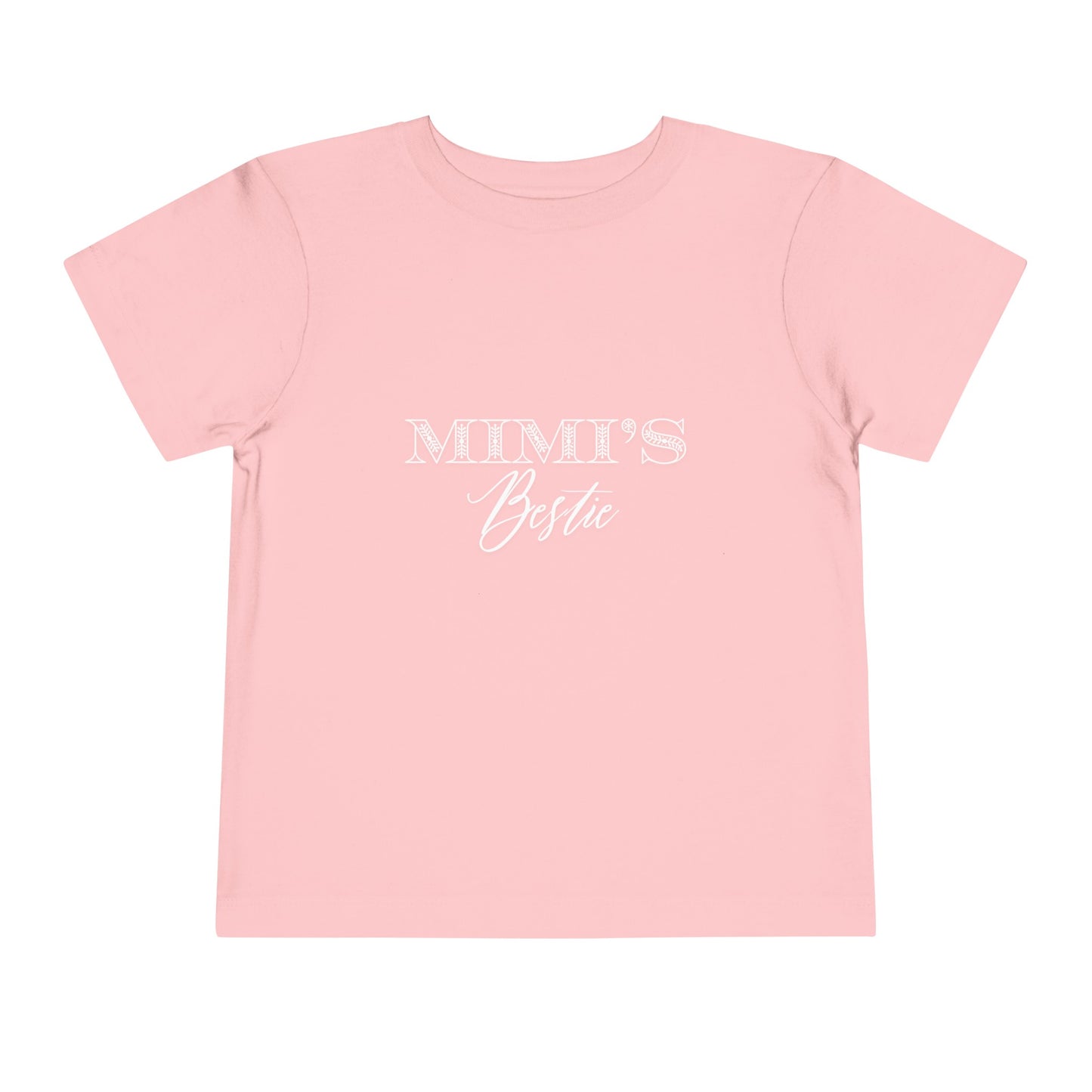 MiMi's Bestie - Toddler Tee