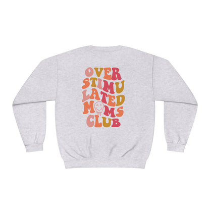 Overstimulated Moms Club - Unisex NuBlend® Crewneck Sweatshirt